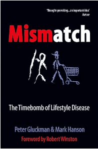 Mismatch: The Lifestyle Diseases Timebomb